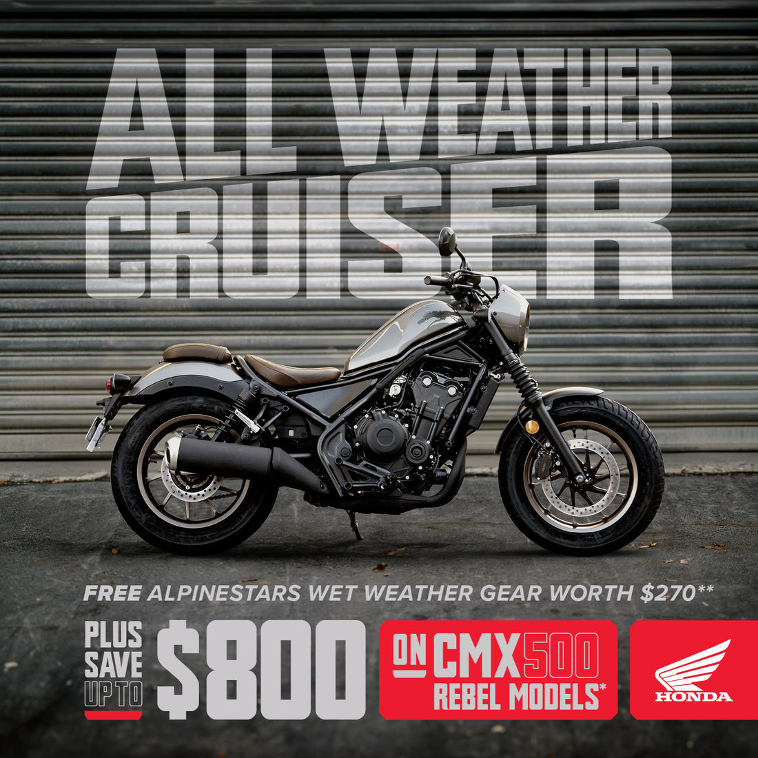 All Weather Cruiser CMX Rebel Specials