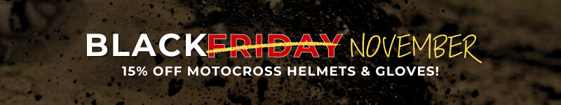 Black Friday 15% OFF Motocross Helmets & Gloves!