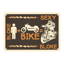 Oxford Garage Metal Sign: Bloke Man + Bike = Sexy Bloke